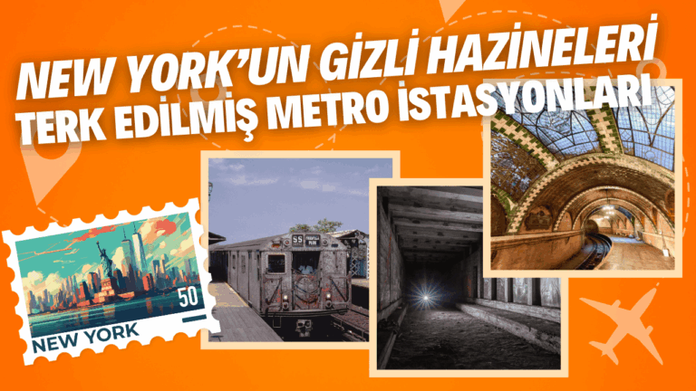 New York'un Gizli Hazineleri: Terk Edilmiş 9 Metro İstasyonu